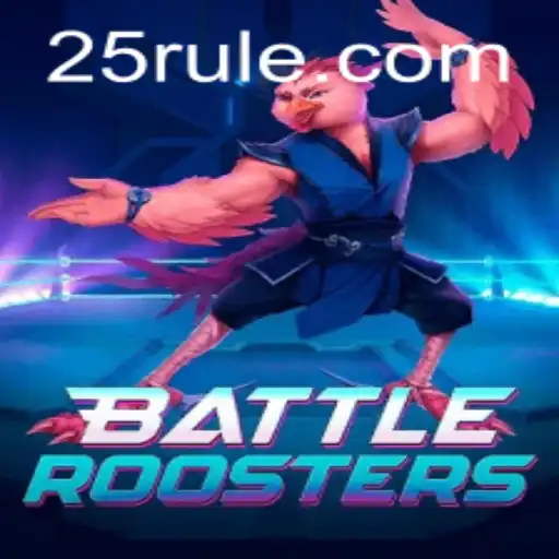 BattleRoosters: Uma Aventura Competitiva no Universo 25RR.COM